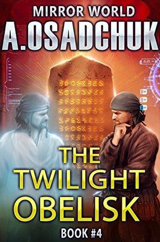 The Twilight Obelisk by Alexey Osadchuk book cover