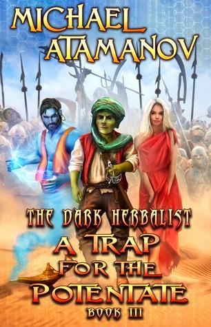 A Trap for the Potentate by Michael Atamanov book cover