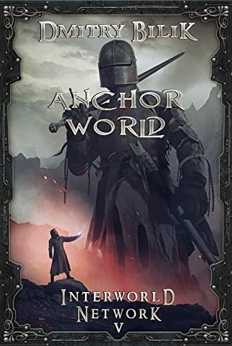 Anchor World by Dmitry Bilik book cover