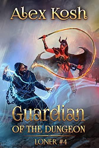 Guardian of the Dungeon by Alex Kosh book cover