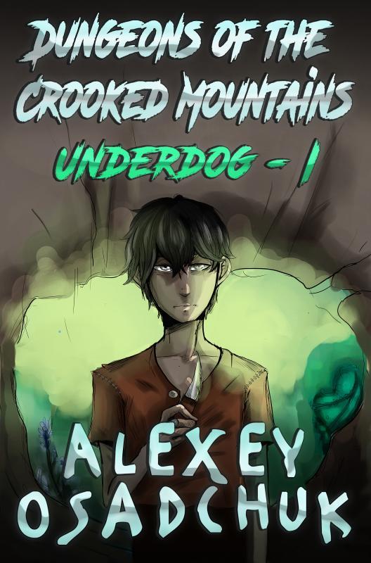 Dungeons of the Crooked Mountains by Alexey Osadchuk book cover