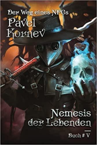 Nemesis der Lebenden von Pavel Kornev Buchcover