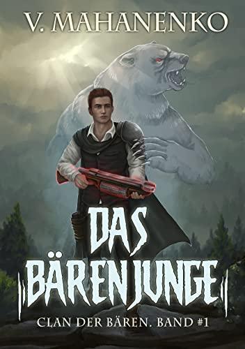 Buchcover von Das Bärenjunge von Vasily Mahanenko