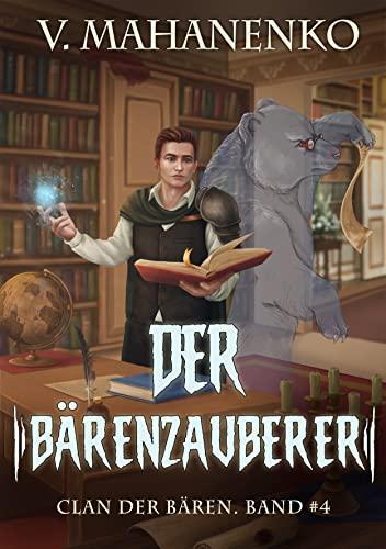Buchcover von Der Bärenzauberer von Vasily Mahanenko