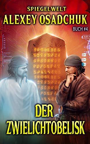 Buchcover von Der Zwielichtobelisk von Alexey Osadchuk