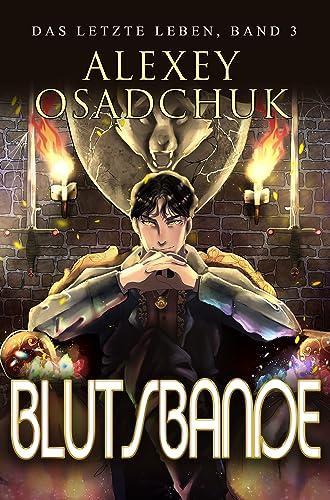 Buchcover von Blutsbande von Alexey Osadchuk