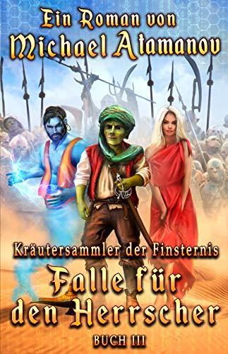 Falle für den Herrscher von Michael Atamanov Buchcover