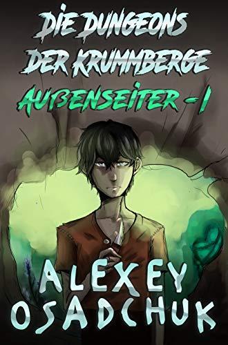 Buchcover von Die Dungeons der Krummberge von Alexey Osadchuk