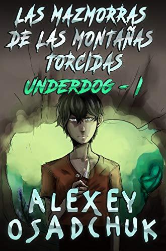 Portada de Las Mazmorras de las Montañas Torcidas de Alexey Osadchuk