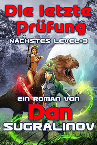 Buchcover von Die letzte Prüfung von Dan Sugralinov