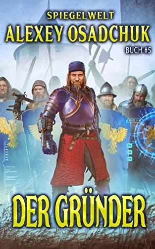 Buchcover von Der Gründer von Alexey Osadchuk