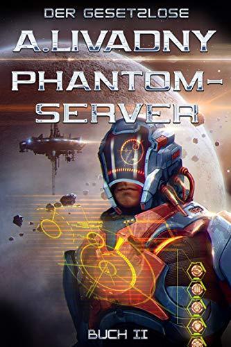 Der Gesetzlose von Andrei Livadny Buchcover