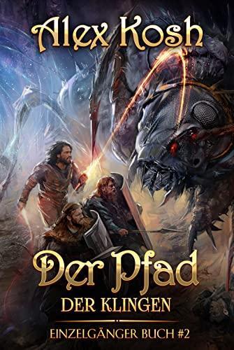 Buchcover von Der Pfad der Klingen von Alex Kosh