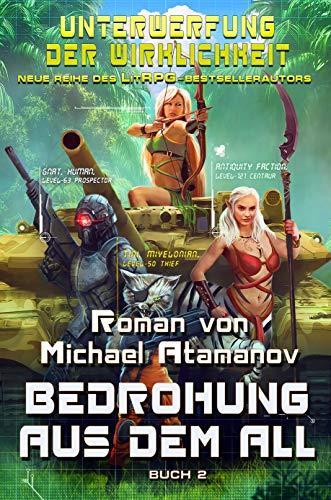 Buchcover von Bedrohung aus dem All von Michael Atamanov