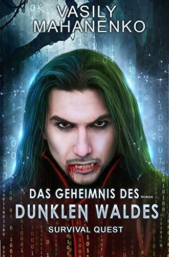 Buchcover von Das Geheimnis des dunklen Waldes von Vasily Mahanenko