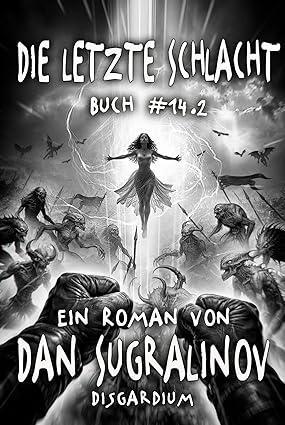 Buchcover von Die letzte Schlacht Teil 2 von Alexey Osadchuk