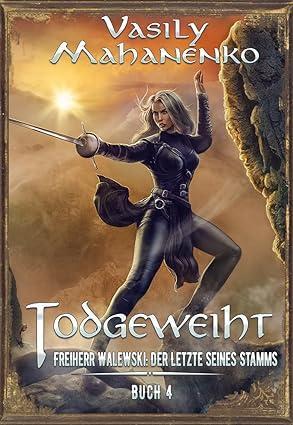 Buchcover von Todgeweiht Buch 4 von Vasily Mahanenko