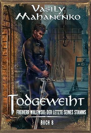 Buchcover von Todgeweiht Buch 8 von Vasily Mahanenko
