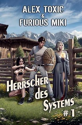 Buch 1 von Alex Toxic Buchcover