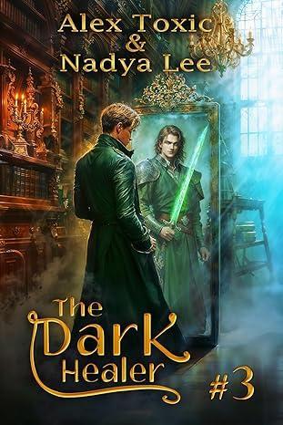 Book 3 by Alex Toxic and Nadya Lee book cover