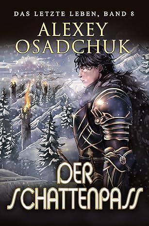 Buchcover von Der Schattenpass von Alexey Osadchuk