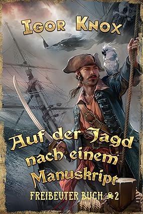 Buchcover von Auf der Jagd nach einem Manuskript von Igor Knox