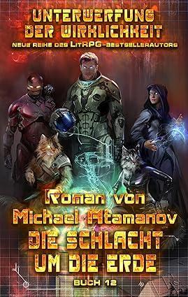 Buchcover von Die Schlacht um die Erde von Michael Atamanov
