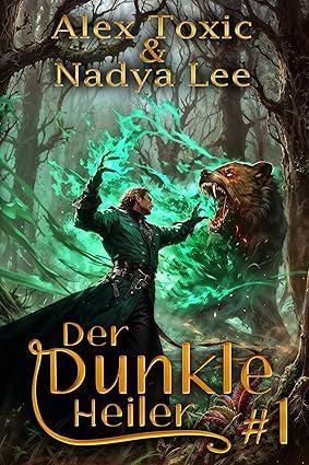 Buch 1 von Alex Toxic und Nadya Lee Buchcover