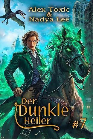 Buch 7 von Alex Toxic und Nadya Lee Buchcover