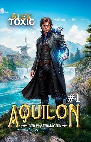 Buch 1 von Alex Toxic Buchcover