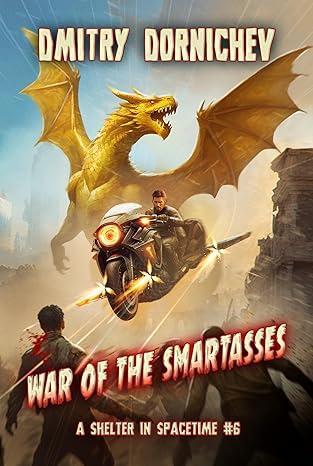 War of the Smartasses by Dmitry Dornichev book cover