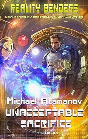 Unacceptable Sacrifice by Michael Atamanov book cover