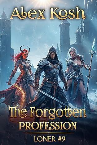 The Forgotten Profession by Alex Kosh book cover