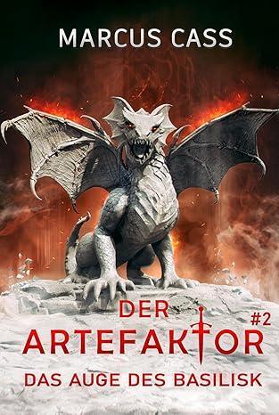 Das Auge des Basilisk von Marcus Cass Buchcover