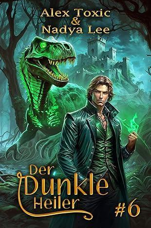 Buch 6 von Alex Toxic und Nadya Lee Buchcover