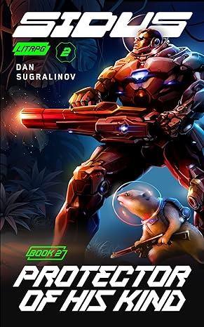 Protector of His Kind by Dan Sugralinov book cover