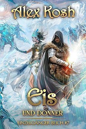 Buchcover von Eis und Donner von Alex Kosh