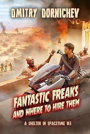 Fantastic Freaks and Where to Hire Them by Dmitry Dornichev book cover