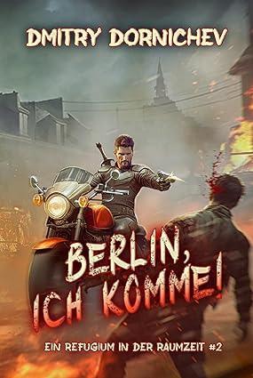 Berlin, ich komme! von Dmitry Dornichev Buchcover