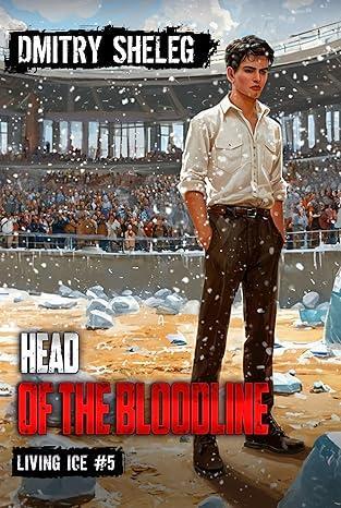 Head of the Bloodline by Dmitry Sheleg book cover
