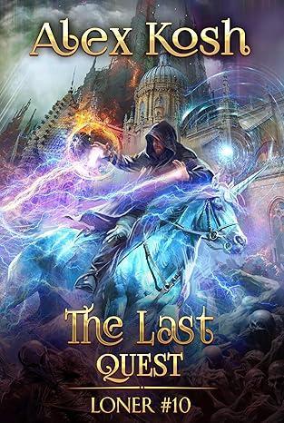 The Last Quest by Alex Kosh book cover