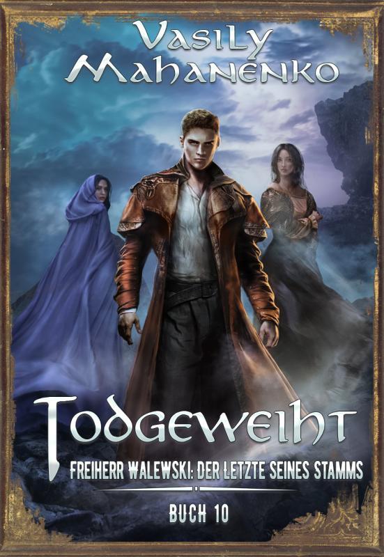 Buchcover von Todgeweiht Buch 10 von Vasily Mahanenko