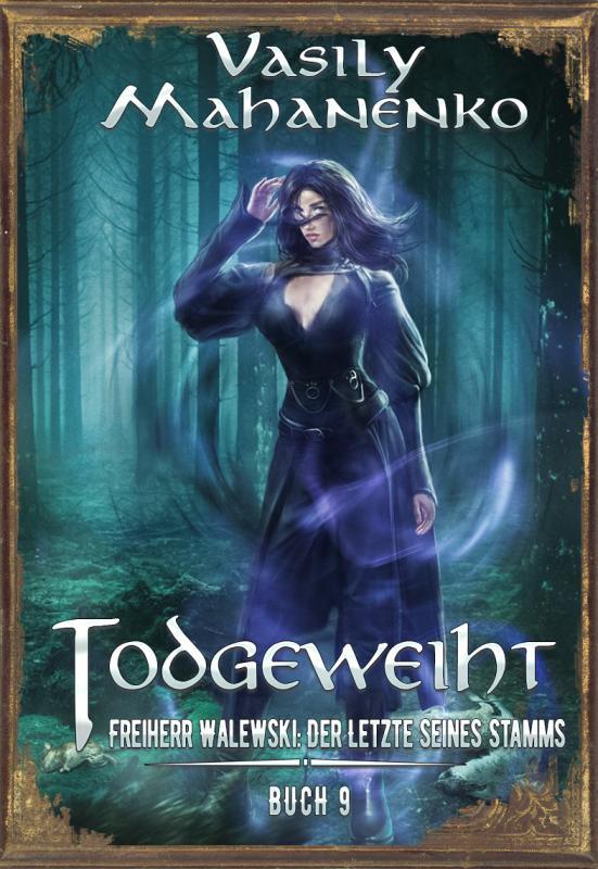 Buchcover von Todgeweiht Buch 9 von Vasily Mahanenko