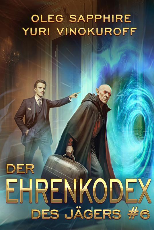 Buch 6 von Oleg Sapphire und Yuri Vinokuroff Buchcover