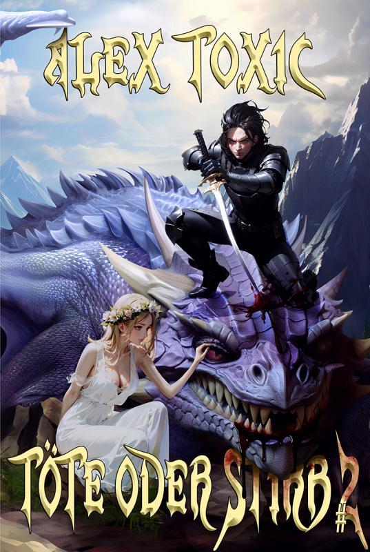 Buchcover von Buch 2 von Alex Toxic
