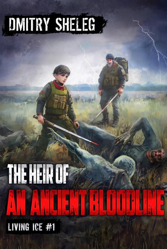 The Heir of an Ancient Bloodline by Dmitry Sheleg book cover